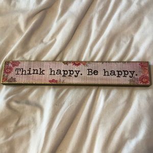 Think happy. Be happy.